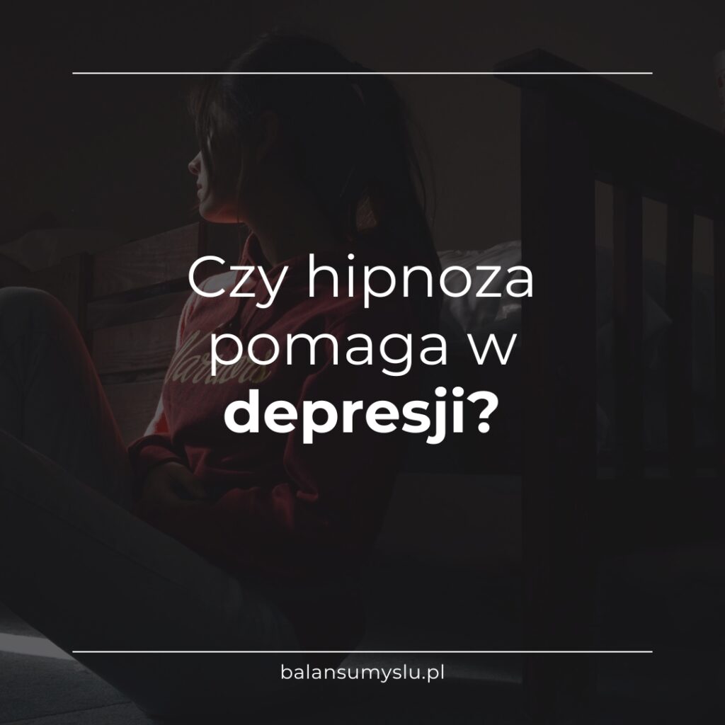 Czy Hipnoza Pomaga w Depresji?