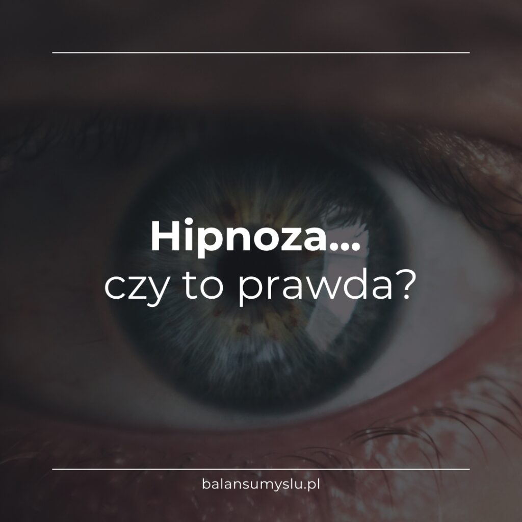 Hipnoza... Czy To Prawda?